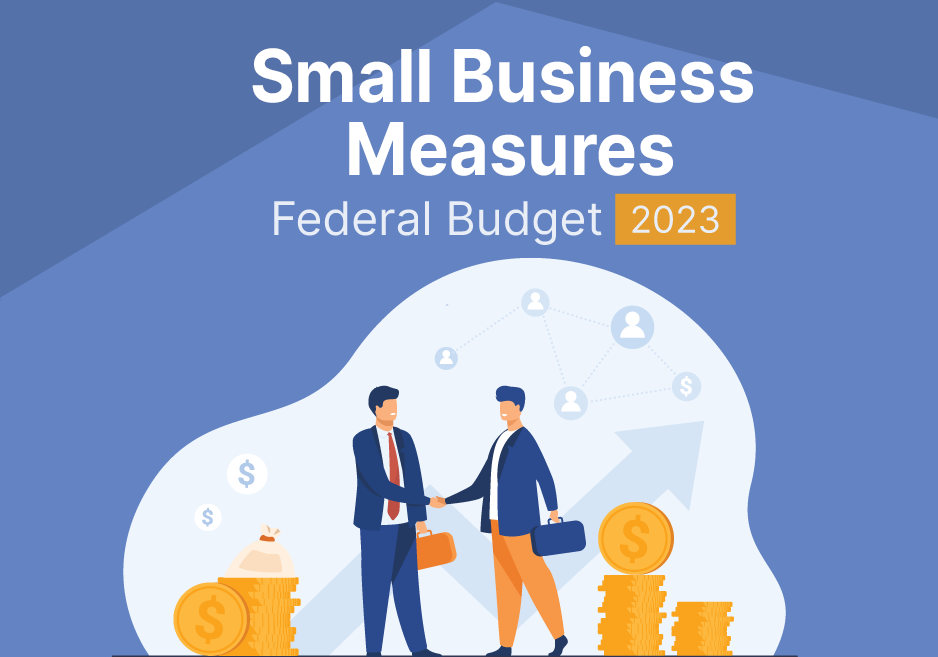 2023 Federal Budget: Small business measures